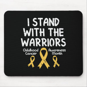 I Stand With The Warriors Childhood Cancer Awarene Mouse Pad