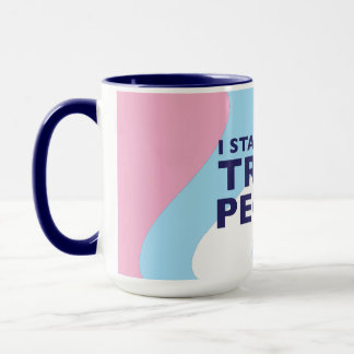 I Stand With Trans People Mug