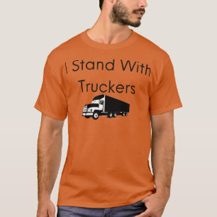 I Stand With Truckers shirt ClassicCopy