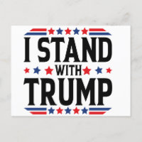 I Stand with Trump Campaign Postcard