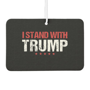 I stand with Trump Car Air Freshener