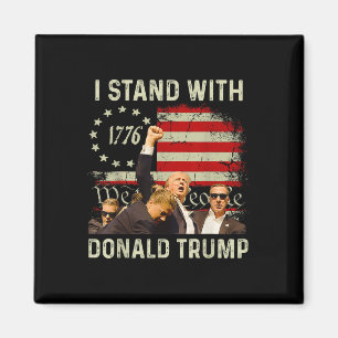 I Stand With Trump Funny Trump 2024 Magnet