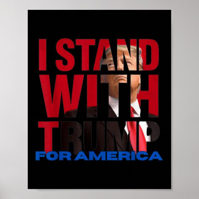 I Stand With Trump  Poster (Front)