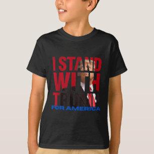 I Stand With Trump  T-Shirt