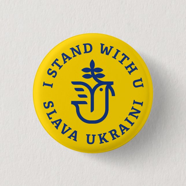 I Stand with U (Slava Ukraini) 3 Cm Round Badge (Front)