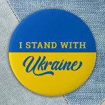 I Stand With Ukraine Blue Yellow Flag Ukranian  7.5 Cm Round Badge<br><div class="desc">Ukraine Flag in blue and yellow to show support for Ukranian peace and freedom. COPYRIGHT © 2021 Judy Burrows,  Black Dog Art - All Rights Reserved. I Stand With Ukraine Blue Yellow Flag Ukranian button</div>