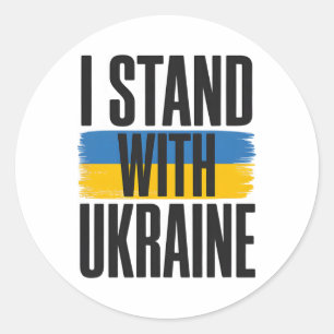 I Stand With Ukraine Bold Ukrainian Flag Support  Classic Round Sticker