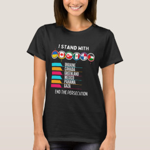 I Stand With Ukraine Canada Gaza End Persecution S T-Shirt