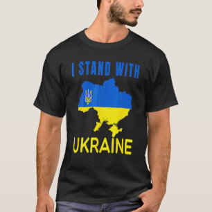 I Stand With Ukraine Flag Emblem Map Patriot T-Shirt