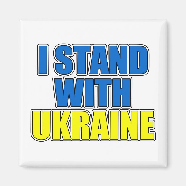 I Stand With Ukraine Magnet (Front)