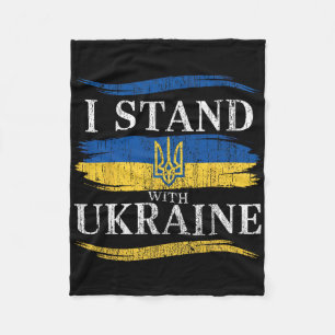 I Stand With Ukraine Patriotic Ukrainian Support F Fleece Blanket