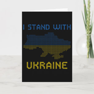 I Stand With Ukraine Shirt Ukraine Map Ukraine Fla Card