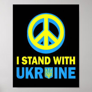 I Stand With Ukraine Shirt Ukrainian Flag No War I Poster