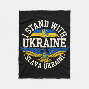 I Stand With Ukraine Slava Ukraini Glory To Ukrain Fleece Blanket