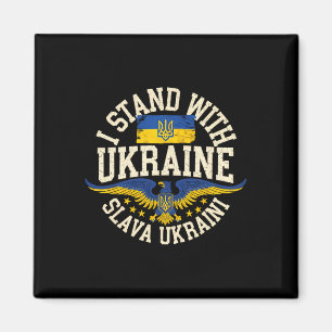 I Stand With Ukraine Slava Ukraini Glory To Ukrain Magnet