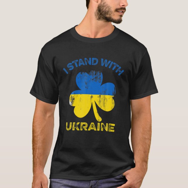I Stand With Ukraine St Patrick Day T-Shirt (Front)