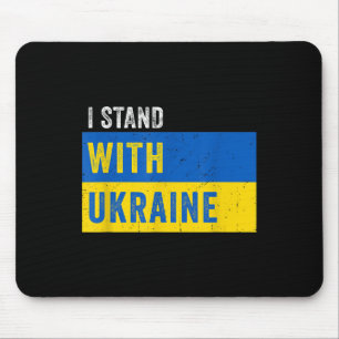 I Stand With Ukraine _ Stop Putin Stop War Support Mouse Pad