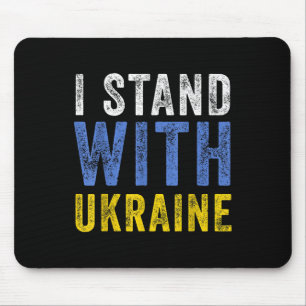 I Stand With Ukraine _ Stop Putin Stop War Support Mouse Pad
