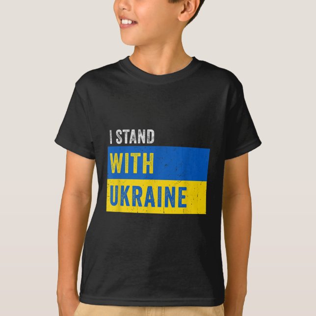 I Stand With Ukraine _ Stop Putin Stop War Support T-Shirt (Front)