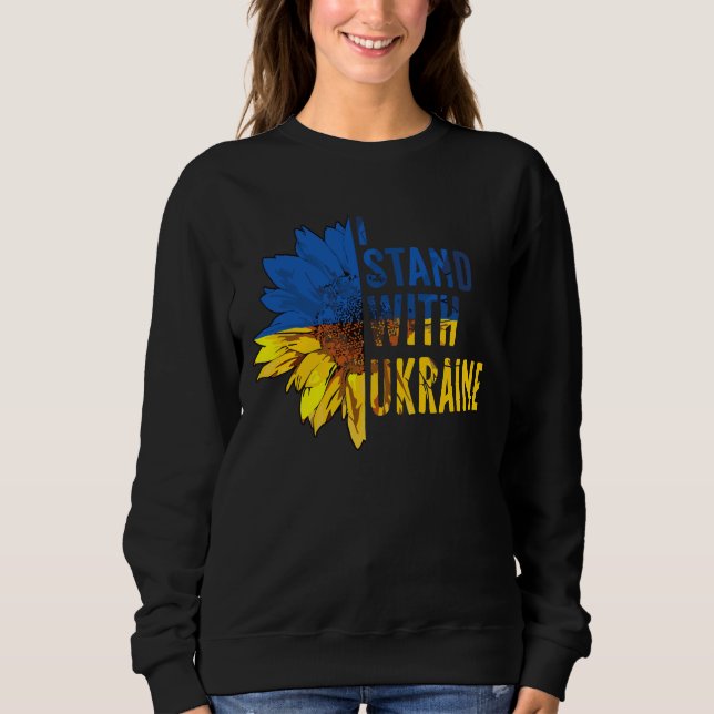 I stand with Ukraine. Sunflower symbol of Peace. Sweatshirt (Front)