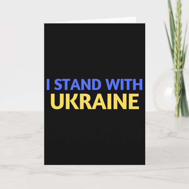 I Stand With Ukraine Support And Pray For Ukraine  Card (Front)