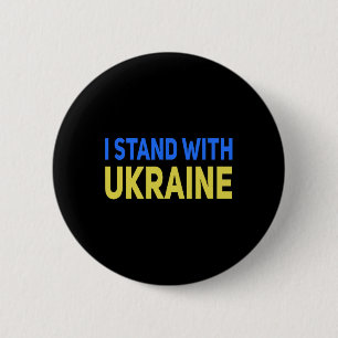 I Stand With Ukraine Support Peace And Save Ukrain 6 Cm Round Badge