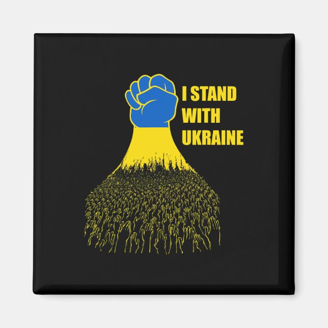 I Stand With Ukraine - Support Ukraine - Pray For  Magnet (Front)