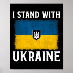 I Stand With Ukraine Support Ukraine Ukrainian Fla Poster