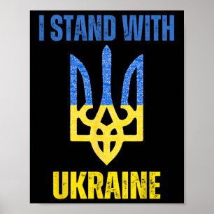 I Stand With Ukraine Support Ukrainian Flag Slava  Poster