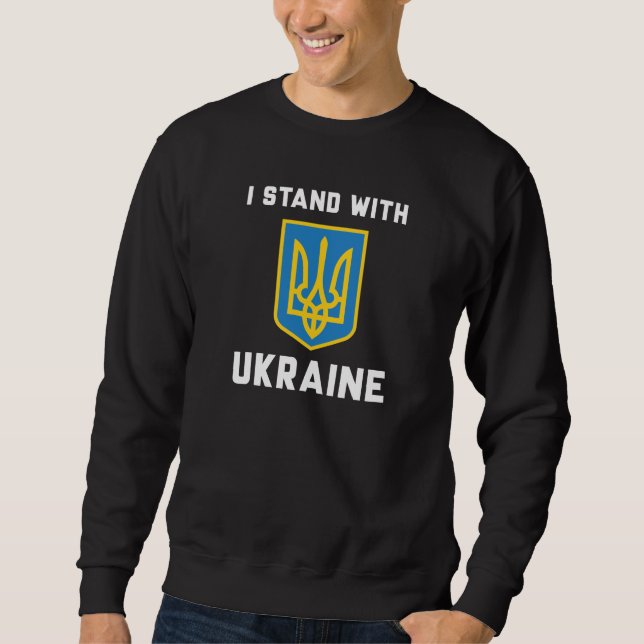 I Stand With Ukraine Sweatshirt (Front)
