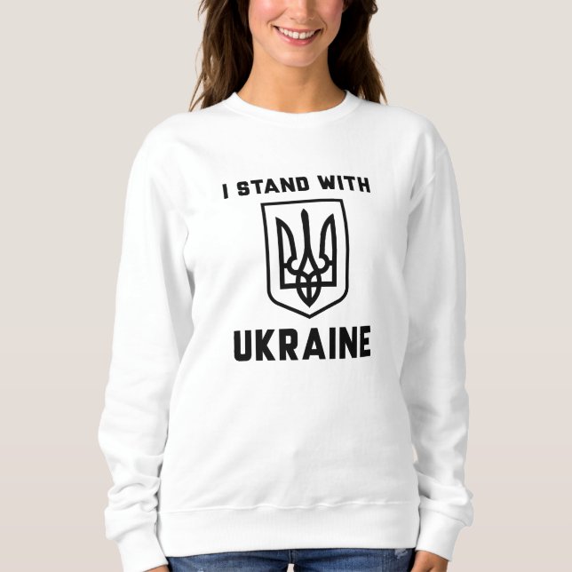 I Stand With Ukraine Sweatshirt (Front)