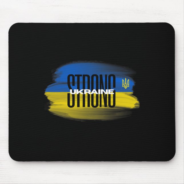 I Stand With Ukraine Tee Ukrainian Strong  Mouse Pad (Front)