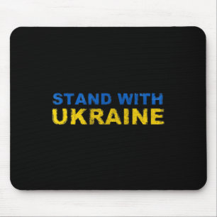 I Stand With Ukraine - Ukrainian Flag Mouse Pad
