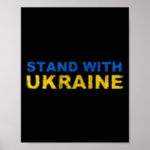 I Stand With Ukraine - Ukrainian Flag  Poster
