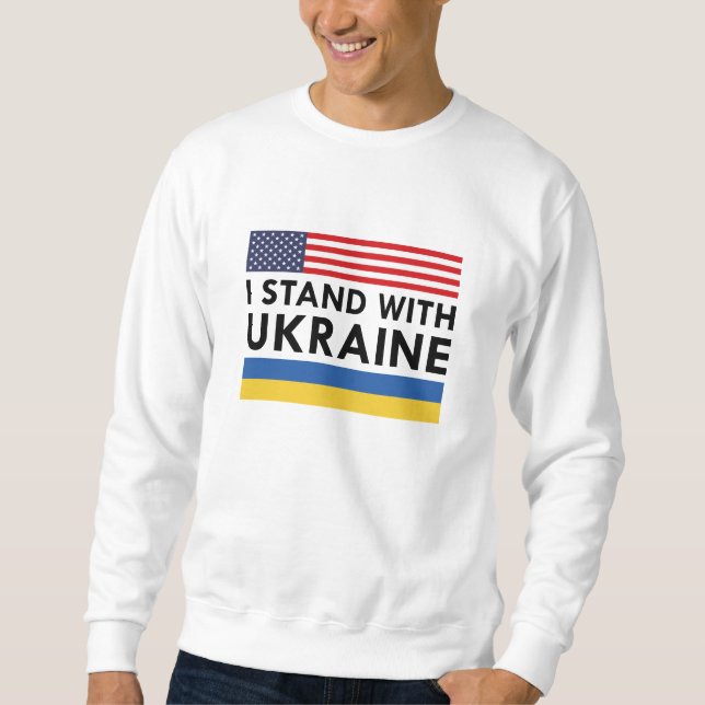 I Stand With Ukraine USA Sweatshirt (Front)