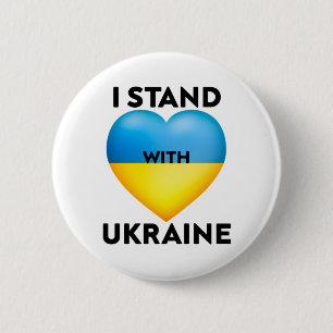 I Stand With Ukraine, We Support The Ukraine 6 Cm Round Badge