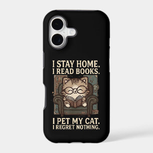 I Stay Home I Read Books I Pet My Cat Funny Cat