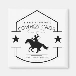 I stayed at Cowboy Casa Logo Magnet