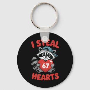 I Steal 67 Hearts Funny 67 Valentine Raccoon Men B Key Ring