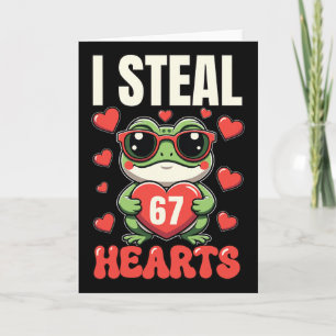 I Steal 67 Hearts Funny Kawaii Frog Valentine Desi Card