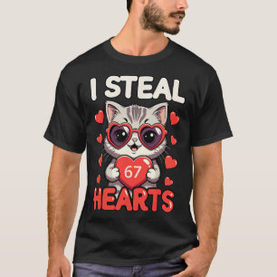 I Steal 67 Hearts Funny Kitten Valentine Design  T-Shirt