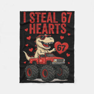 I Steal 67 Hearts T-rex Dino Truck Six Seven Valen Fleece Blanket