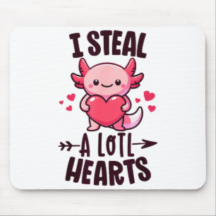 I Steal A Lotl Hearts Kawaii Axolotl Funny Valenti Mouse Pad