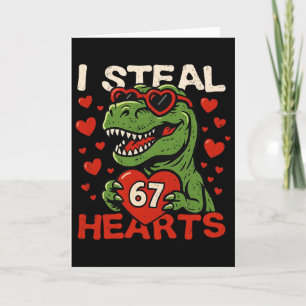 I Steal Hearts 67 Funny Valentine T-rex Dinosaur M Card