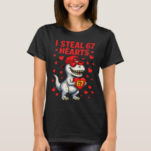 I Steal Hearts 67 Valentine 67 Meme 6 7 T-rex Boys T-Shirt