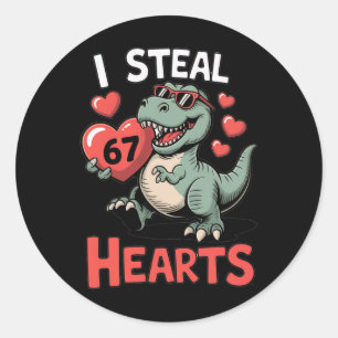 I Steal Hearts 67 Valentine’s Day 67 Meme 6 7 T-re Classic Round Sticker