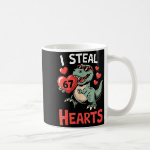 I Steal Hearts 67 Valentine’s Day 67 Meme 6 7 T-re Coffee Mug