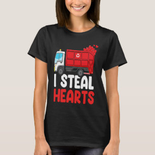 I Steal Hearts Garbage Truck Valentines Day For F T-Shirt