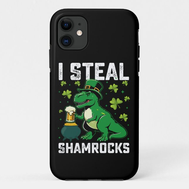 I Steal Shamrocks T Rex Dinosaur St Patrick's Day Case-Mate iPhone Case (Back)