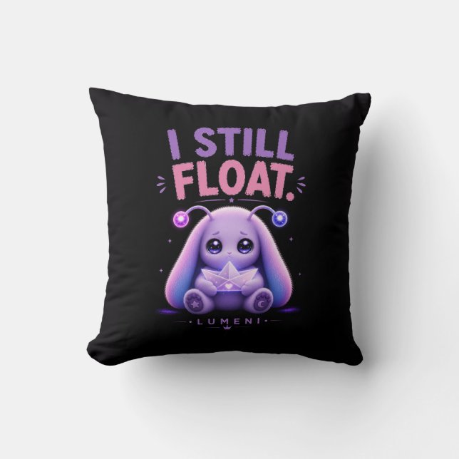I Still Float Cushion (Front)
